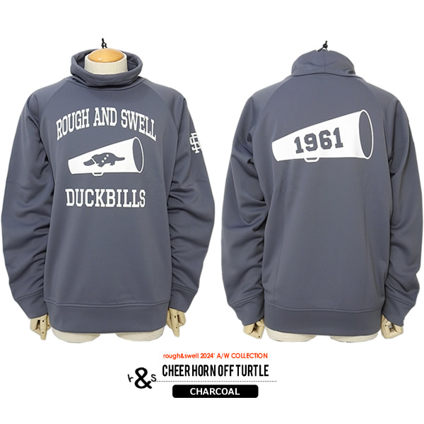 rough&swell［ラフアンドスウェル］CHEER HORN OFF TURTLE/裏起毛